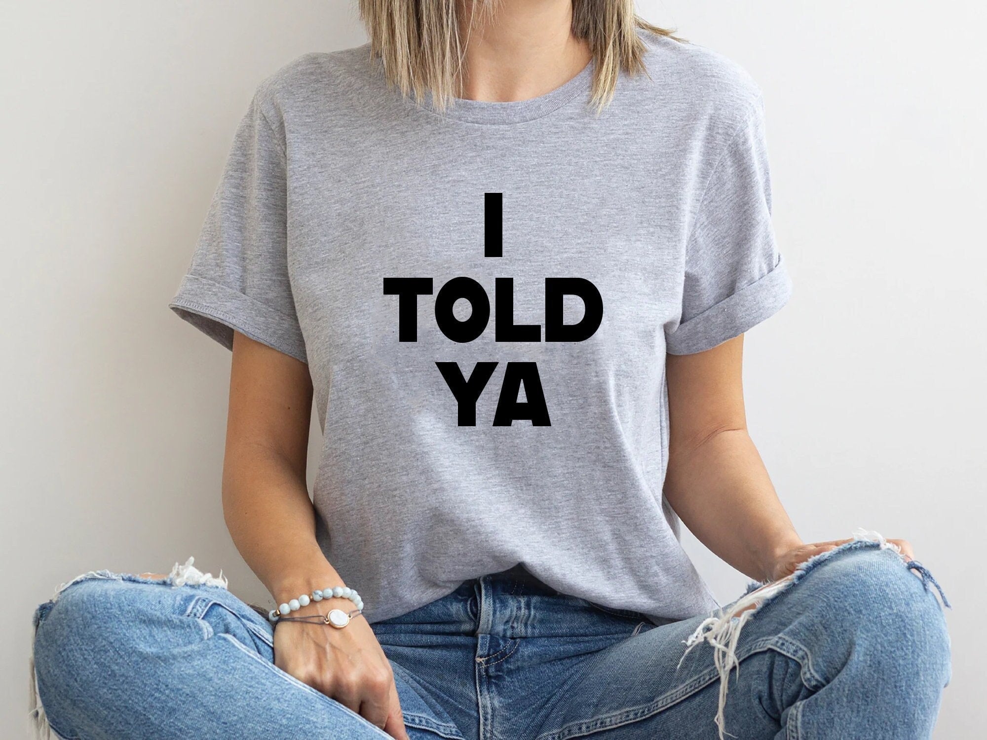 Told Ya Told Ya Told Ya - Told Ya Told Ya