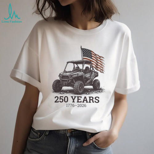 250 Years 1776 2026 USA Flag Off Road Vehicle UTV Patriotic Shirt