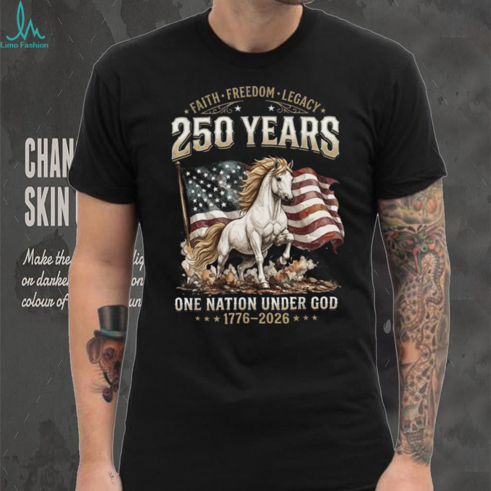 250 Years Faith Freedom Legacy American Horse Flag Graphic Shirt
