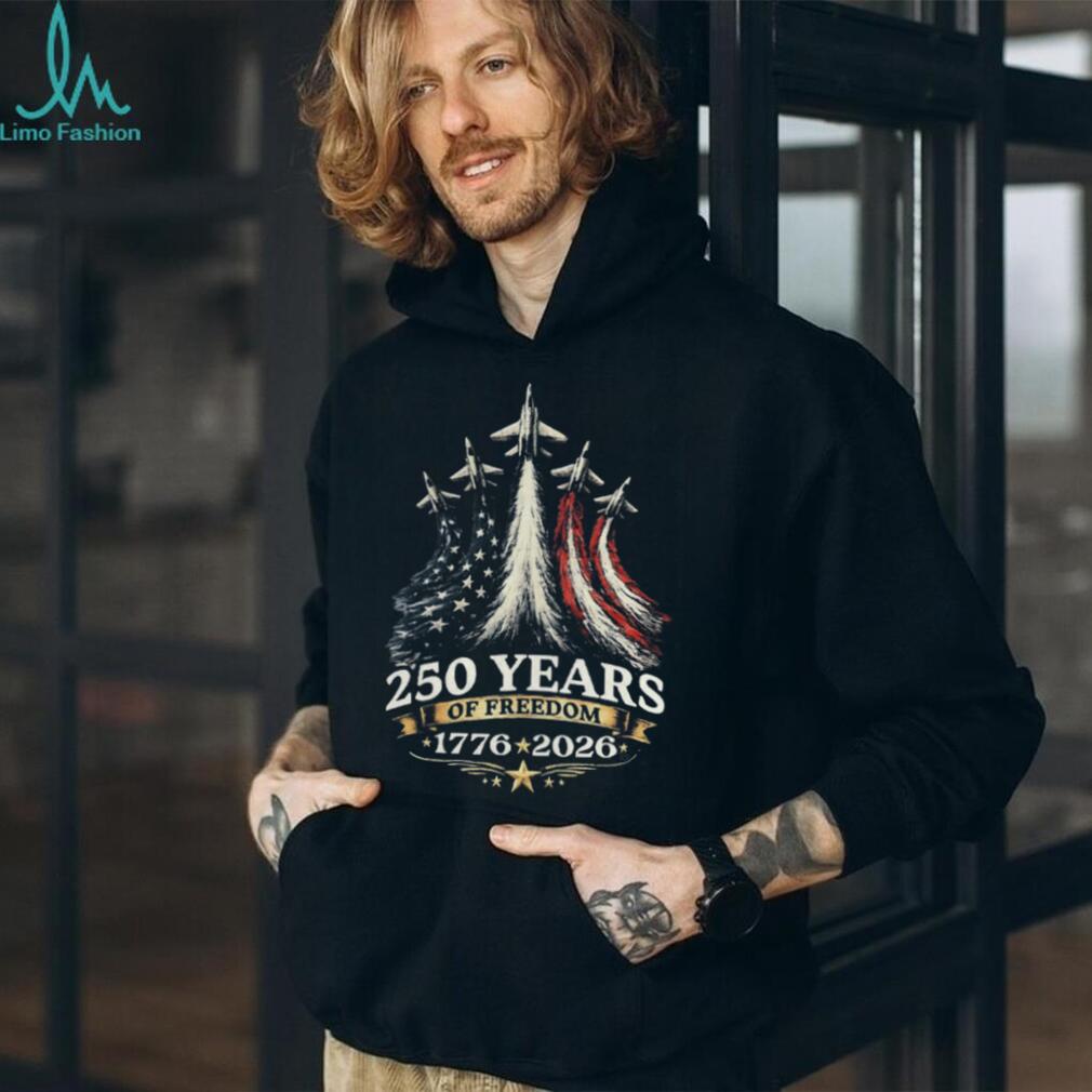 250 Years of Freedom 1776 2026 US Fighter Jet Patriotic Shirt