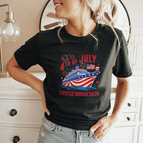 4th Of July Cruise Squad 2026 T Shirt