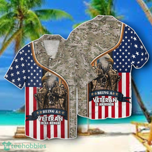 4th Of July Independence Day Memorial Day American Being A Veteran Is A Honor Hawaiian Shirt Style Gift