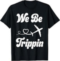 We Be Trippin' Hawaii Beach Summer Vacation Family Matching Unisex , , , Long Sleeve Tee