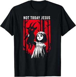 Not Today Jesus Gothic Dark Art Creepy Cute Unisex , , , Long Sleeve Tee