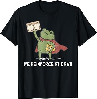 We Reinforce At Dawn Funny Frog RBT ABA Behavior Therapist Unisex , , , Long Sleeve Tee
