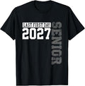Graduation Class of 2027 My First Last Day of School Senior Unisex , , , Long Sleeve Tee