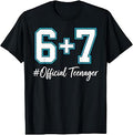 6 + 7 Funny 13th Birthday Official Teenager Unisex , , , Long Sleeve Tee