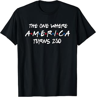 The One Where America Turns 250 Unisex , , , Long Sleeve Tee