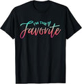 Favorite Son Daughter Its Official Dad Mom's Favorite Child Unisex , , , Long Sleeve Tee