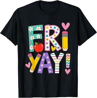 Fri-Yay Teacher Back to School Unisex , , , Long Sleeve Tee