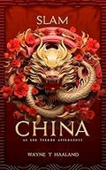 Slam China: As Red Terror Approaches Unisex , , , Long Sleeve Tee