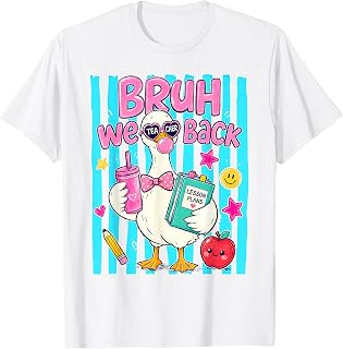 Bruh We Back Teachers Silly Goose Teacher Back to School Unisex , , , Long Sleeve Tee