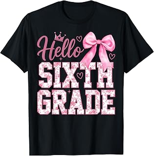 Hello 6th Grade Bow Teacher Back to School Sixth Grade Unisex , , , Long Sleeve Tee