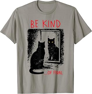 Be Kind of Feral Funny Black Cat Mirror Goth Aesthetic Unisex , , , Long Sleeve Tee
