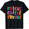 Happy Friyay Friday Weekend Fri Yay Teacher Back to School Unisex , , , Long Sleeve Tee
