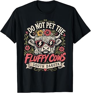 Badlands DO NOT PET THE Fluffy Cows Funny South Dakota Unisex , , , Long Sleeve Tee