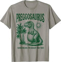 Preggosaurus Rawr Means I'm Hungry for Two Funny Mom Unisex , , , Long Sleeve Tee