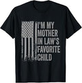 I'm My Mother in Law's Favorite Child Funny Parent Men Women Unisex , , , Long Sleeve Tee
