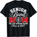 Senior Band Mom 2027 Last Marching Season Class of 2027 Unisex , , , Long Sleeve Tee