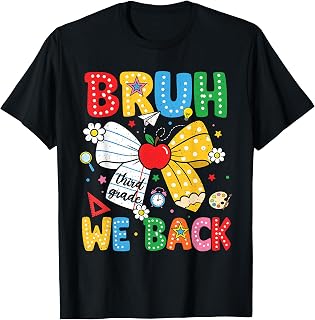 Bruh We Back Third 3rd Grade Back to School Bow Girls Kids Unisex , , , Long Sleeve Tee