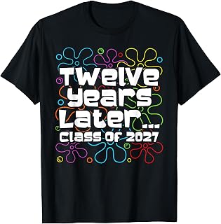 Funny Class of 2027 Senior Twelve Years Later Back to School Unisex , , , Long Sleeve Tee