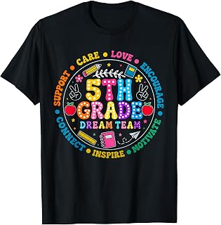 Fifth Grade Dream Team Back to School 5th Grade Teacher Kid Unisex , , , Long Sleeve Tee