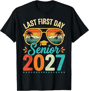 Last First Day Senior 2027 Back to School Students Tee Unisex , , , Long Sleeve Tee