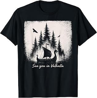 Viking Dragon Boat See You in Valhalla Nordic Mythology Unisex , , , Long Sleeve Tee