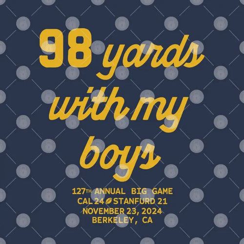 98 Yards With My Boy T Shirt
