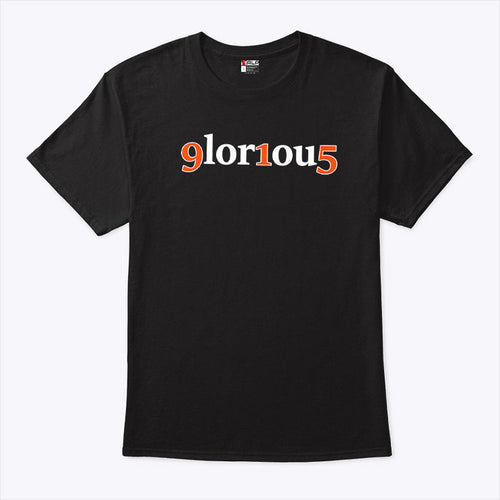 9lor1ou5 Glorious 915 T Shirt
