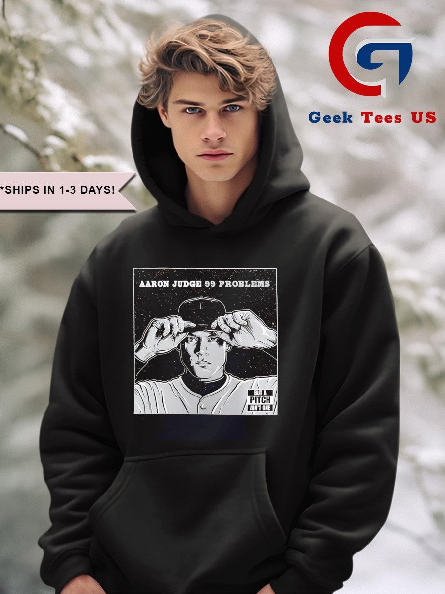 Aaron Judge New York Yankees MLB 99 problems shirt Unisex , , , Long Sleeve Tee