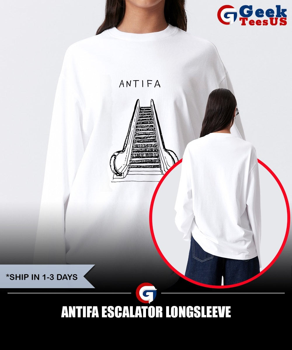 Antifa Escalator shirt Unisex , , , Long Sleeve Tee
