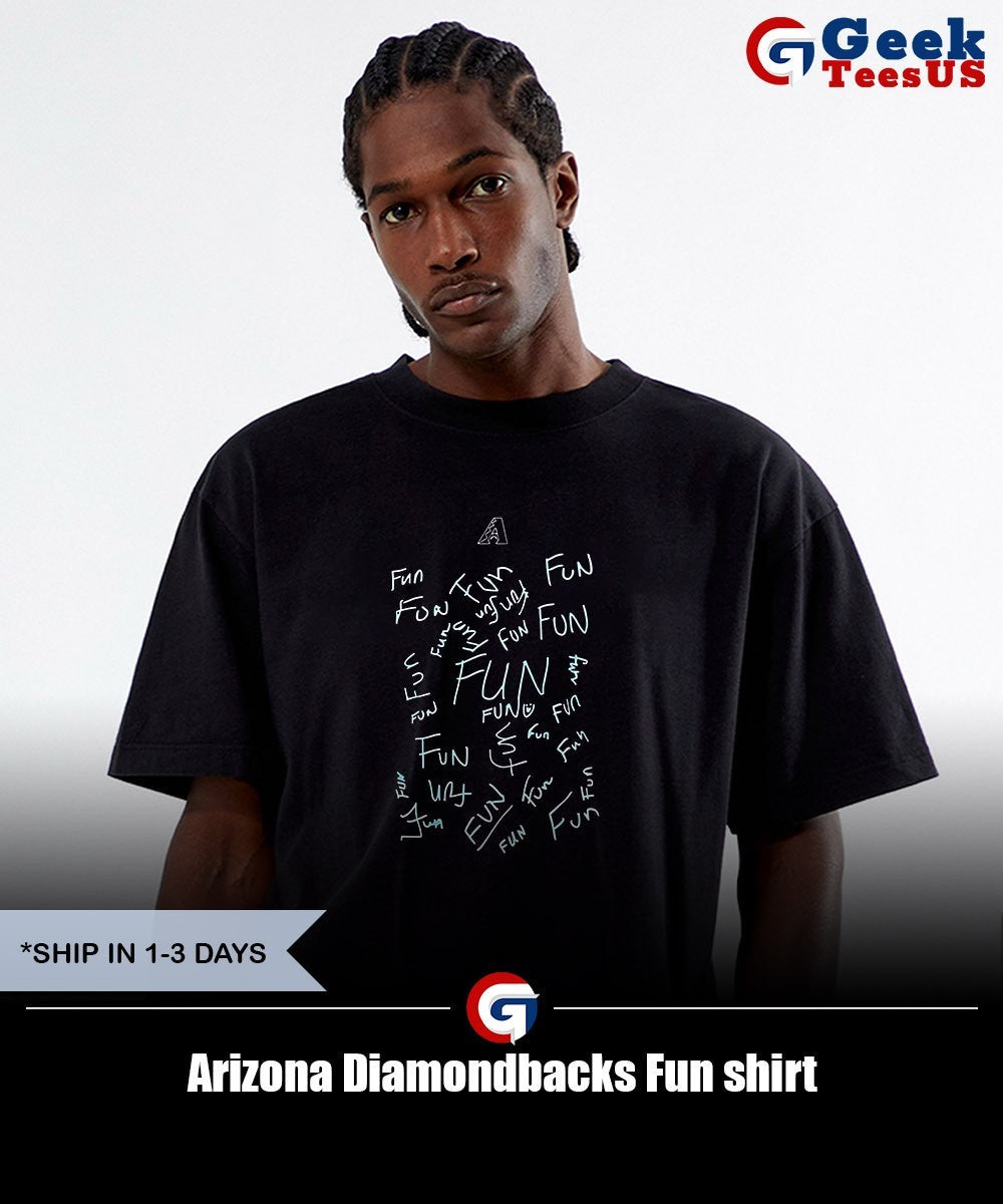 Arizona Diamondbacks Fun shirt Unisex , , , Long Sleeve Tee