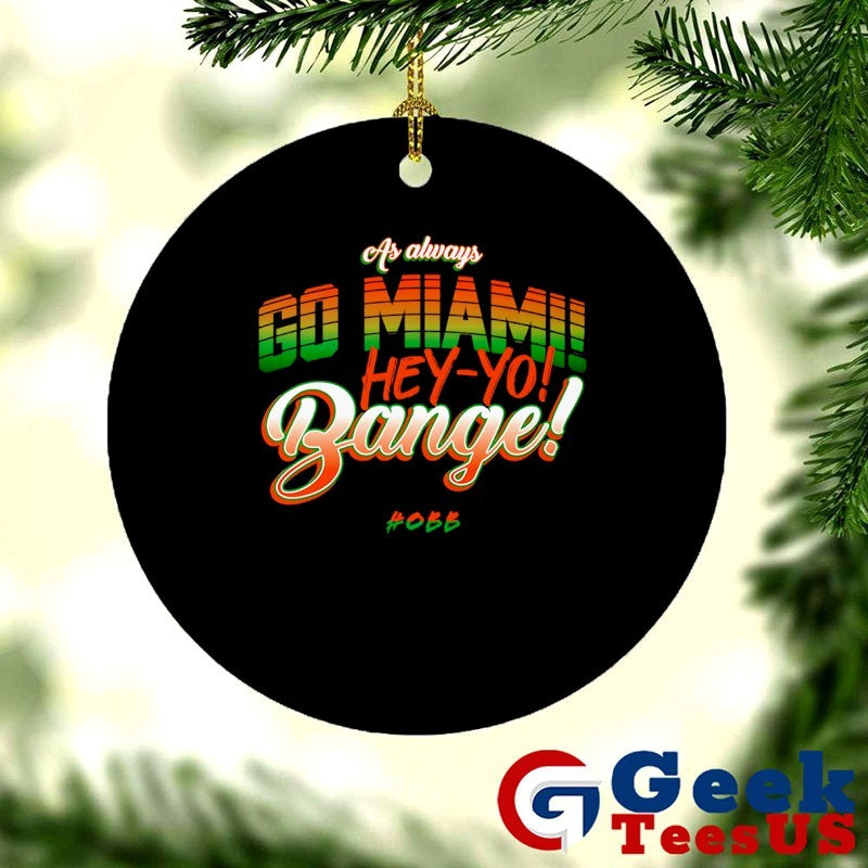 As Always Go Miami hey-yo bange shirt Unisex , , , Long Sleeve Tee
