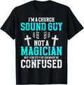 Church Sound Guy Not A Magician Funny Audio Engineer Unisex , , , Long Sleeve Tee