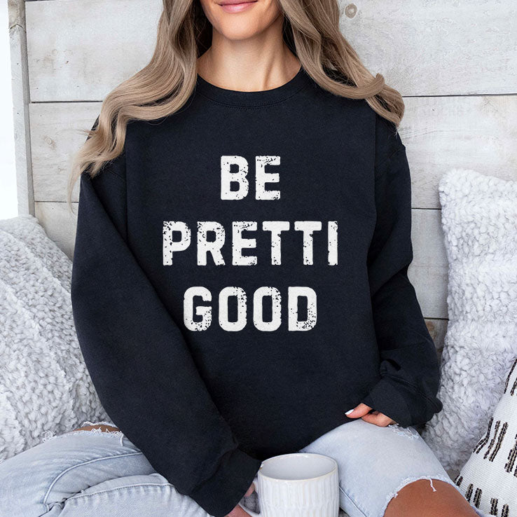 Be Pretti Good Anti ICE T Shirt