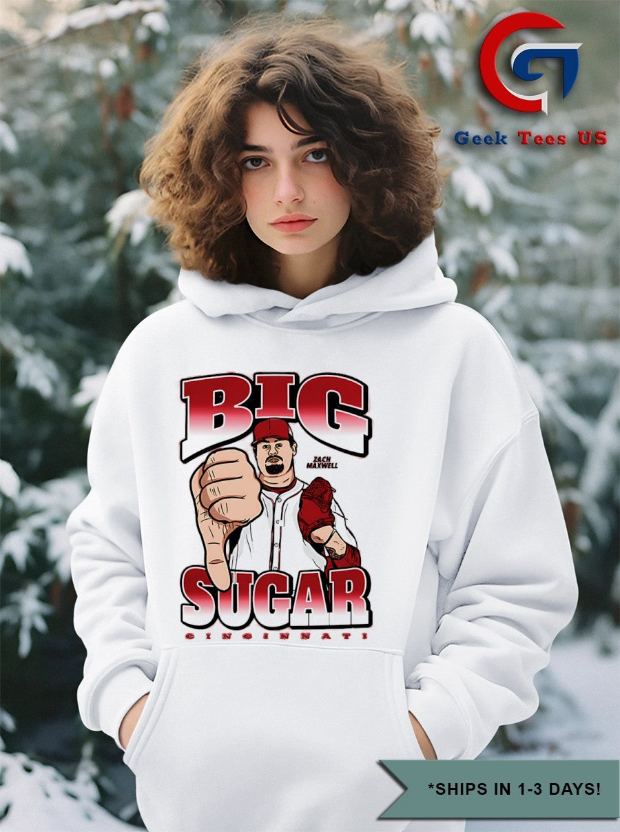 Big Sugar Zach Maxwell Cincinnati Reds baseball shirt Unisex , , , Long Sleeve Tee