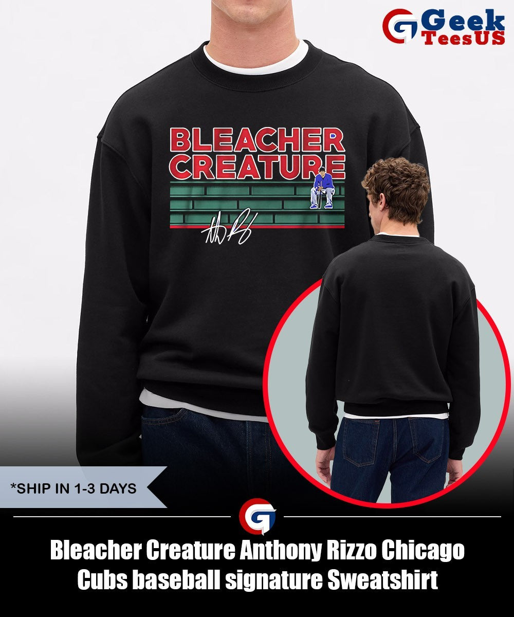 Bleacher Creature Anthony Rizzo Chicago Cubs baseball signature shirt Unisex , , , Long Sleeve Tee