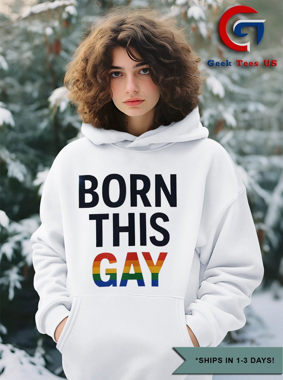 Born this Gay LGBT shirt Unisex , , , Long Sleeve Tee