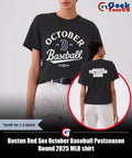 Boston Red Sox October Baseball Postseason Bound 2025 MLB shirt Unisex , , , Long Sleeve Tee