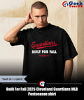 Built For Fall 2025 Cleveland Guardians MLB Postseason shirt Unisex , , , Long Sleeve Tee