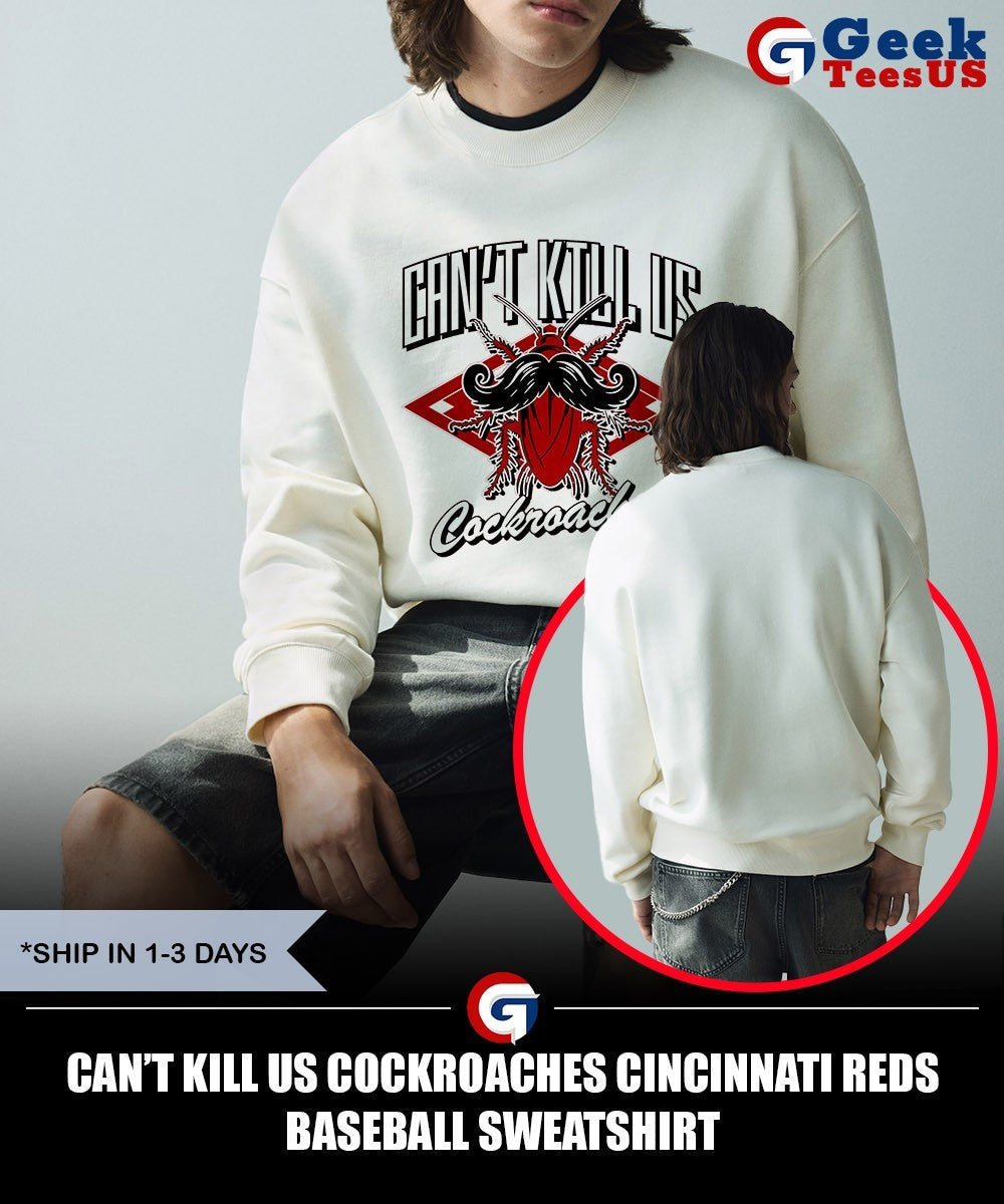 Can’t Kill Us cockroaches Cincinnati Reds baseball shirt Unisex , , , Long Sleeve Tee