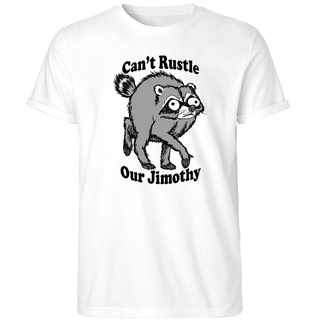 Can’t Rustle Our Jimothy Raccoon Shirt