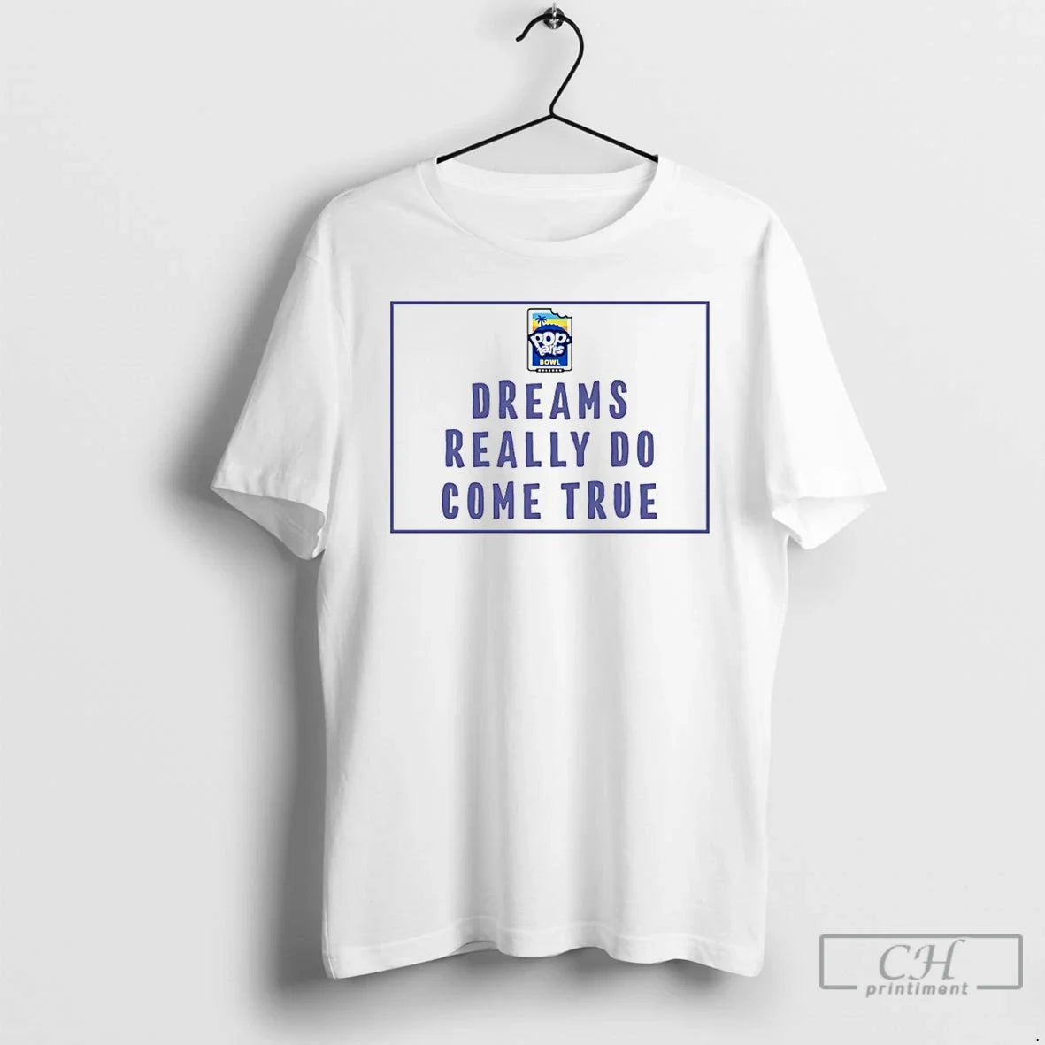 Classic 2025 Pop Tarts Bowl Dreams Really Do Come True T-Shirts