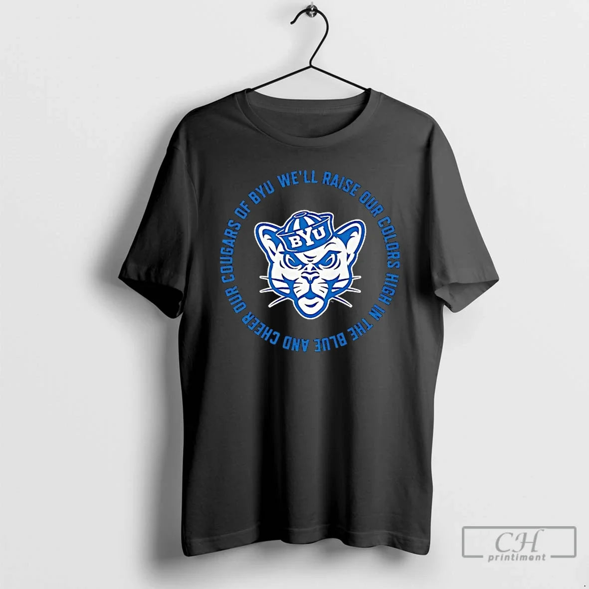 Classic Byu Cougars Well Raise Our Colors High Blue Cheer Our Cougars T-Shirts