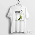 Classic Grinch Fucktose Intolerant Noun T-Shirts