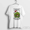 Classic Grinch Some People Are Like Old Tus They Need Be Slapped Few T-Shirts