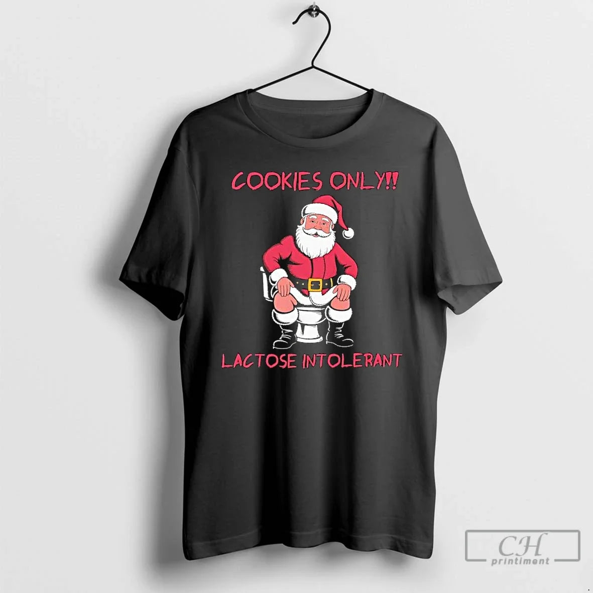 Classic Santa Claus Poops Cookies Only Lactose Intolerant T-Shirts