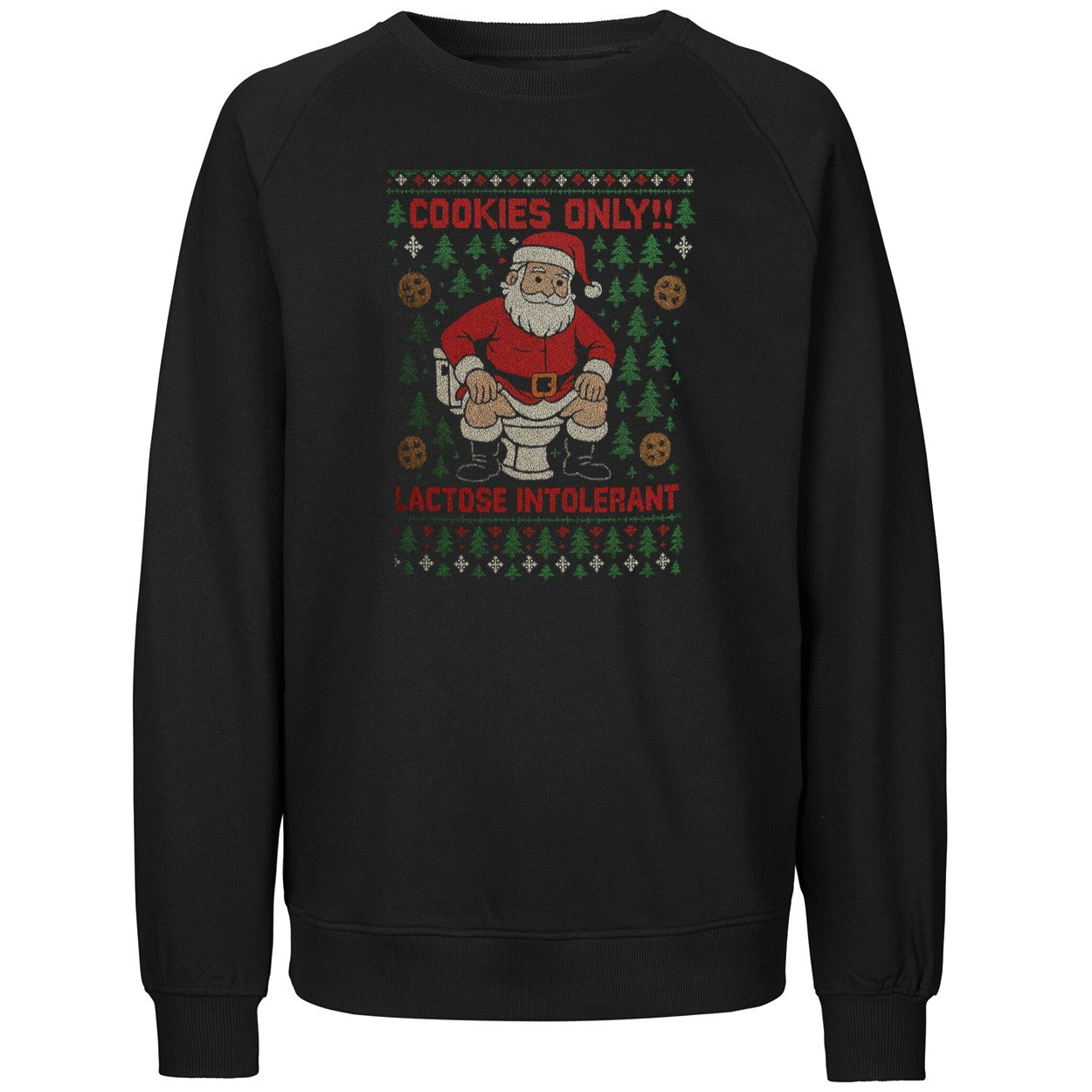 Cookies Only Lactose Intolerant Ugly Christmas Shirt