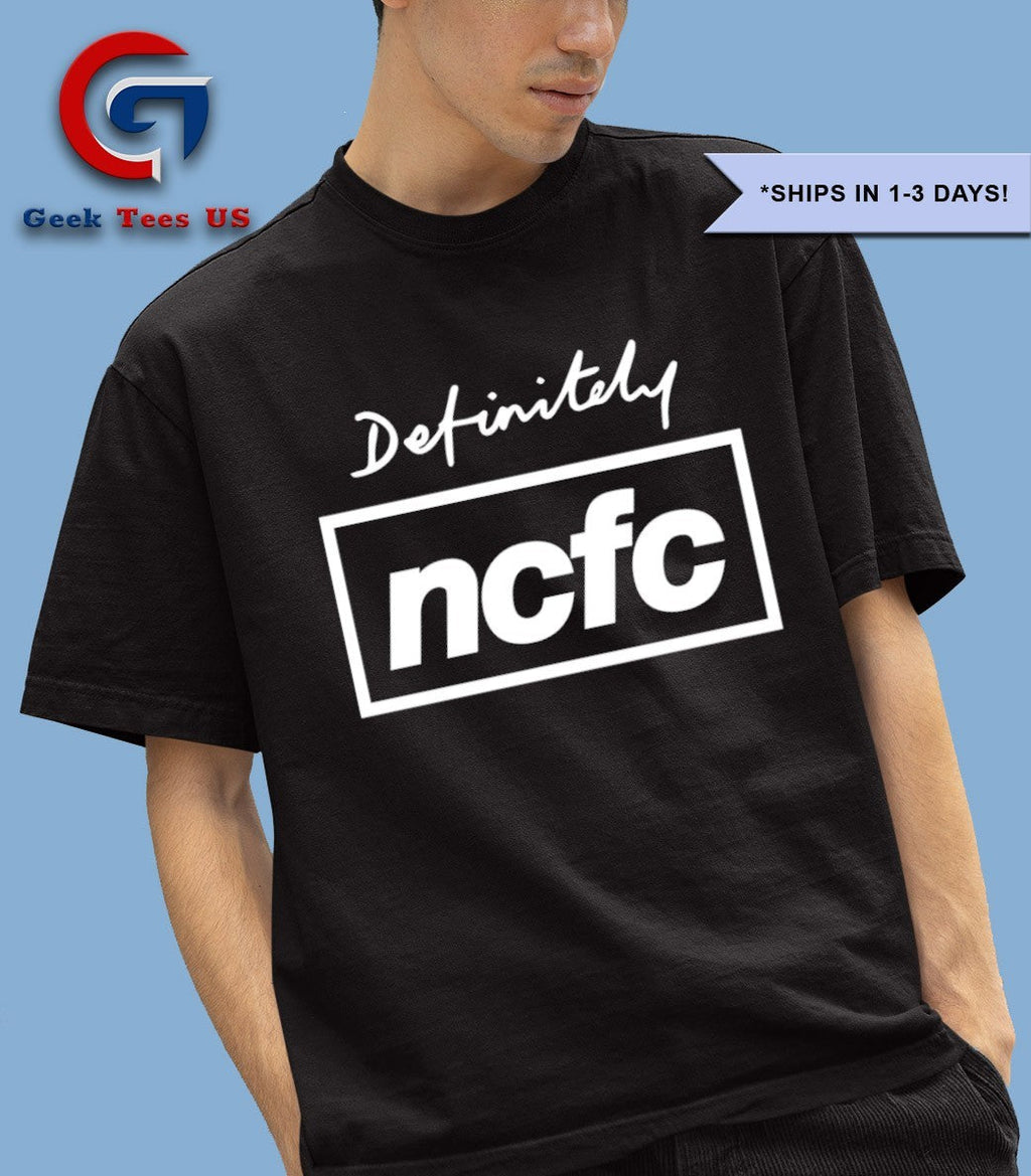 Definitely NCFC Oasis Inspired shirt Unisex , , , Long Sleeve Tee